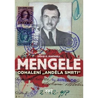Mengele: Odhalení Anděla smrti - E-kniha