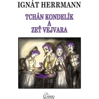 Tchán Kondelík a zeť Vejvara - E-kniha