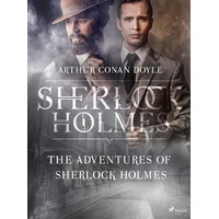 The Adventures of Sherlock Holmes - E-kniha