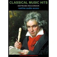 Classical Music Hits For Soprano Recorder (+online audio access) - E-kniha