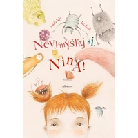 Nevymýšľaj si, Nina! - E-kniha