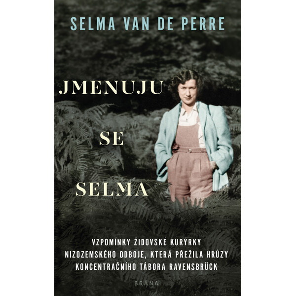 Jmenuju se Selma - Selma van de Perre