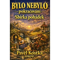 Bylo nebylo – pokračování  - E-kniha