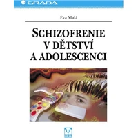 Schizofrenie v dětství a adolescenci - E-kniha