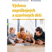 Výchova neprůbojných a uzavřených dětí - E-kniha