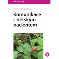 Komunikace s dětským pacientem - E-kniha