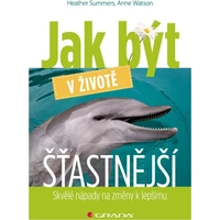 Jak být v životě šťastnější - E-kniha