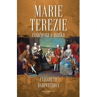 Marie Terezie: císařovna a matka  - E-kniha