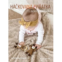 Háčkovaná zvířátka nejen pro miminka - E-kniha