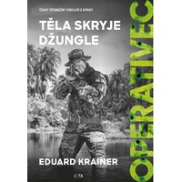 Operativec: Těla skryje džungle - E-kniha