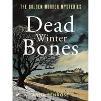 Dead Winter Bones - E-kniha