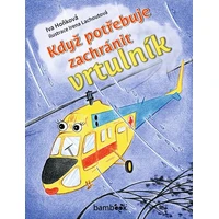 Když potřebuje zachránit vrtulník - E-kniha