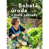 Bohatá úroda z malé zahrady - E-kniha