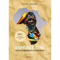Expedice Z101 Cestou Hanzelky a Zikmunda - E-kniha