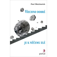 Všechno dobré je k něčemu zlé - E-kniha