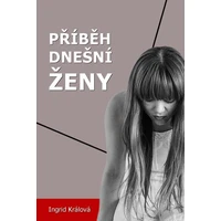 Příběh dnešní ženy - E-kniha