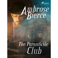 The Parenticide Club - E-kniha