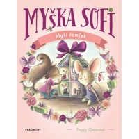 Myška Sofi 11: Myší domček - E-kniha