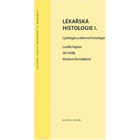 Lékařská histologie I. - E-kniha