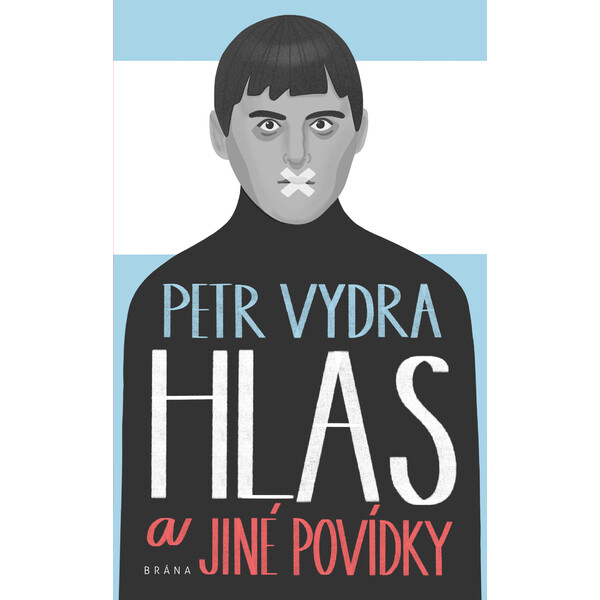 Hlas a jiné povídky - Petr Vydra