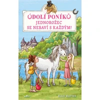 Údolí poníků - Jednorožec se nebaví s každým! - E-kniha