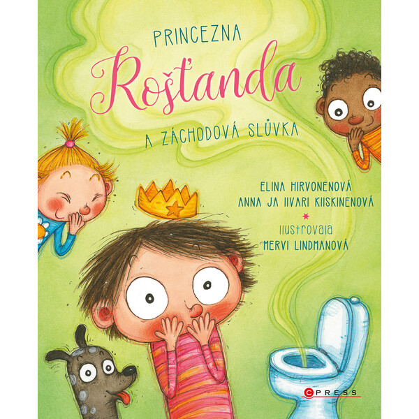 Princezna Rošťanda a záchodová slůvka