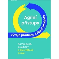 Agilní přístupy vývoje produktu a řízení projektu - E-kniha