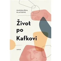 Život po Kafkovi - E-kniha