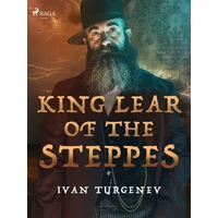 King Lear of the Steppes - E-kniha