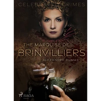The Marquise De Brinvilliers - E-kniha