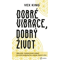 Dobré vibrace, dobrý život - E-kniha