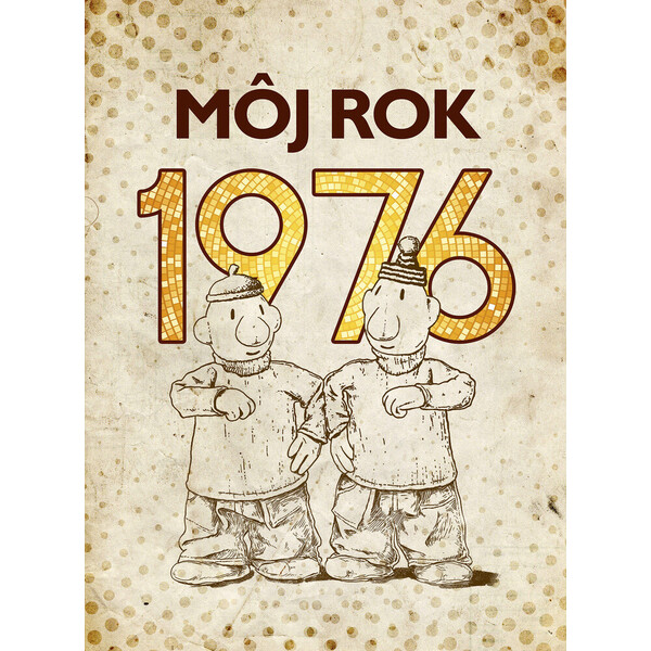 Môj rok 1976