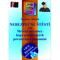 Nebezpečné štěstí - E-kniha