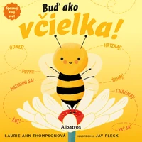 Spoznaj svoj svet - Buď ako včielka!  - E-kniha