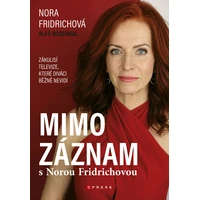 Mimo záznam s Norou Fridrichovou - E-kniha