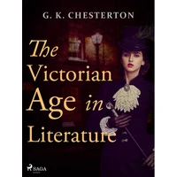 The Victorian Age in Literature - E-kniha