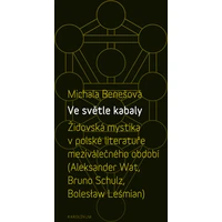 Ve světle kabaly: Židovská mystika v polské literatuře meziválečného období - E-kniha