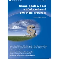 Občan, spolek, obec a úřad v ochraně životního prostředí - E-kniha
