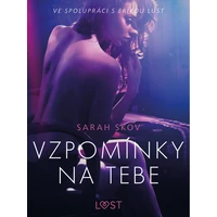 Vzpomínky na tebe – Erotická povídka - E-kniha