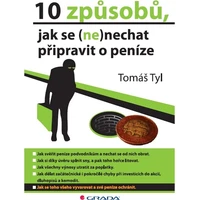 10 způsobů, jak se (ne)nechat připravit o peníze - E-kniha