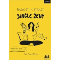 Radosti a strasti single ženy - E-kniha