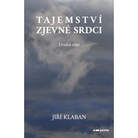 Tajemství zjev(e)né srdci - 2. část - E-kniha