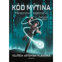 Kód Mýtina - Faraonovo tajemství - E-kniha