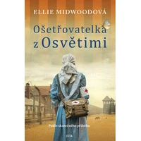 Ošetřovatelka z Osvětimi - E-kniha