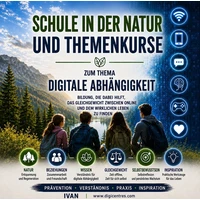 Outdoor-Schule und Themenkurse zum Thema digitale Sucht. - E-kniha