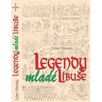 Legendy mladé Libuše - E-kniha