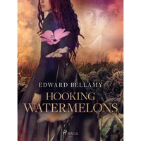 Hooking Watermelons - E-kniha
