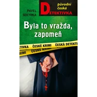 Byla to vražda, zapomeň - E-kniha
