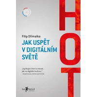 HOT - Jak uspět v digitálním světě - E-kniha