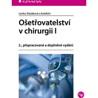 Ošetřovatelství v chirurgii I - E-kniha